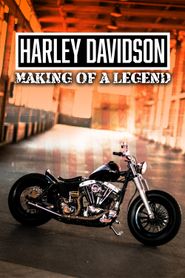  Harley Davidson: Making of a Legend Full HD Movie Download Poster
