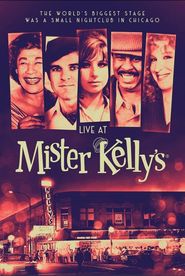 Live at Mister Kelly's Full HD Movie Download