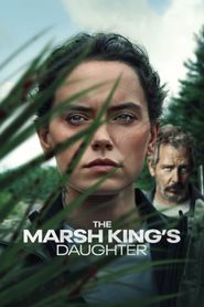 The Marsh King's Daughter Full HD Movie Download