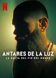  The Doomsday Cult of Antares De La Luz Poster